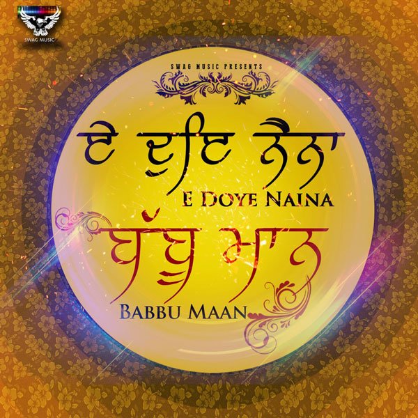 E Doye Naina Babbu Maan Lyrics