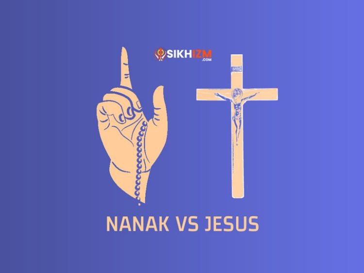 Guru Nanak Preached -Vs-Jesus-Christ