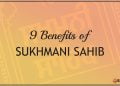 9 Benefits of Reciting Baani of Sukhmani Sahib