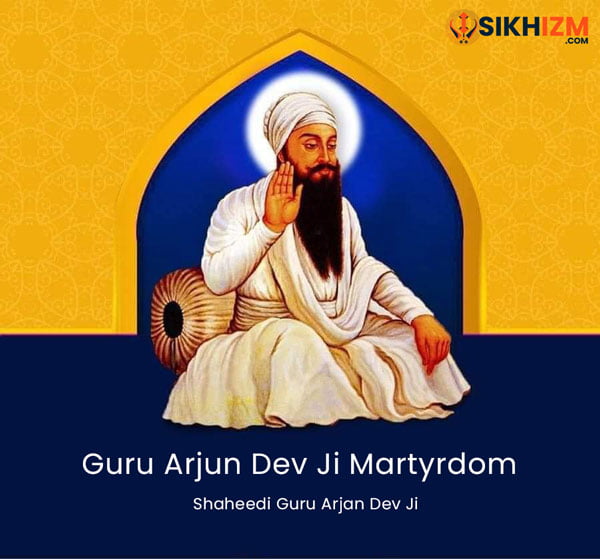 Martyrdom of Guru Arjan Dev Shaheedi