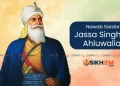 Nawab Sardar Jassa Singh Ahluwalia Sikh History