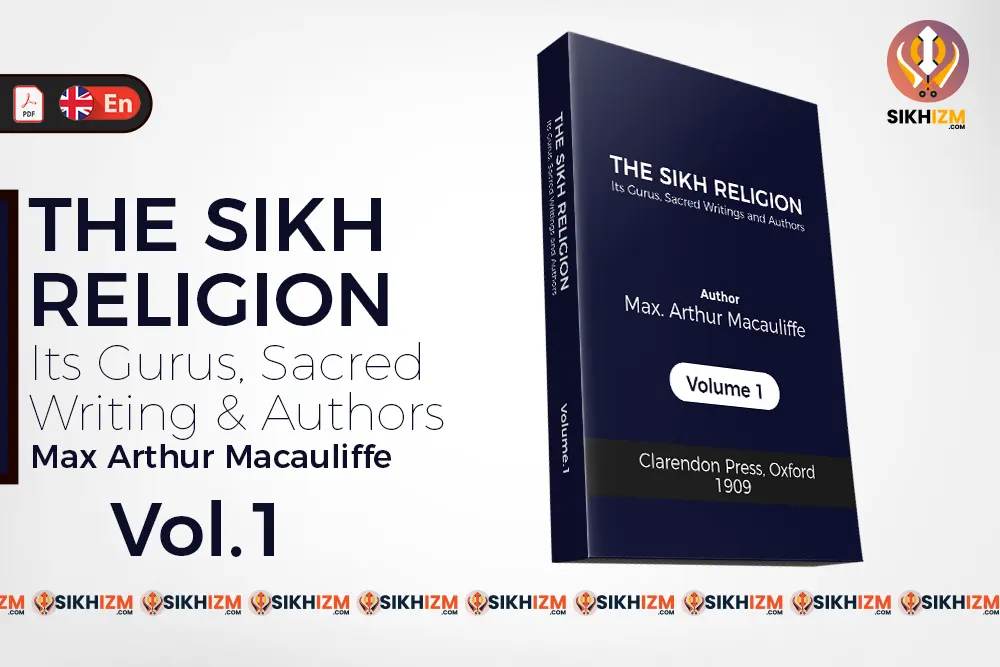 The Sikh Religion Vol.1 by Max Arthur Macauliffe PDF
