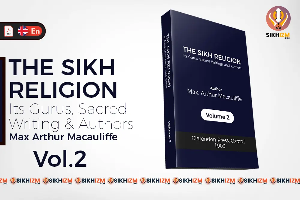 The Sikh Religion Vol.2 by Max Arthur Macauliffe PDF
