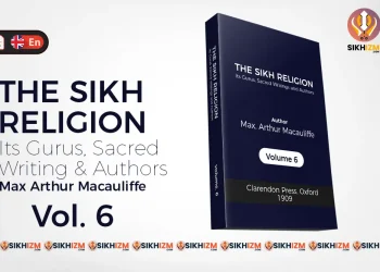 The Sikh Religion Vol.6 by Max Arthur Macauliffe PDF