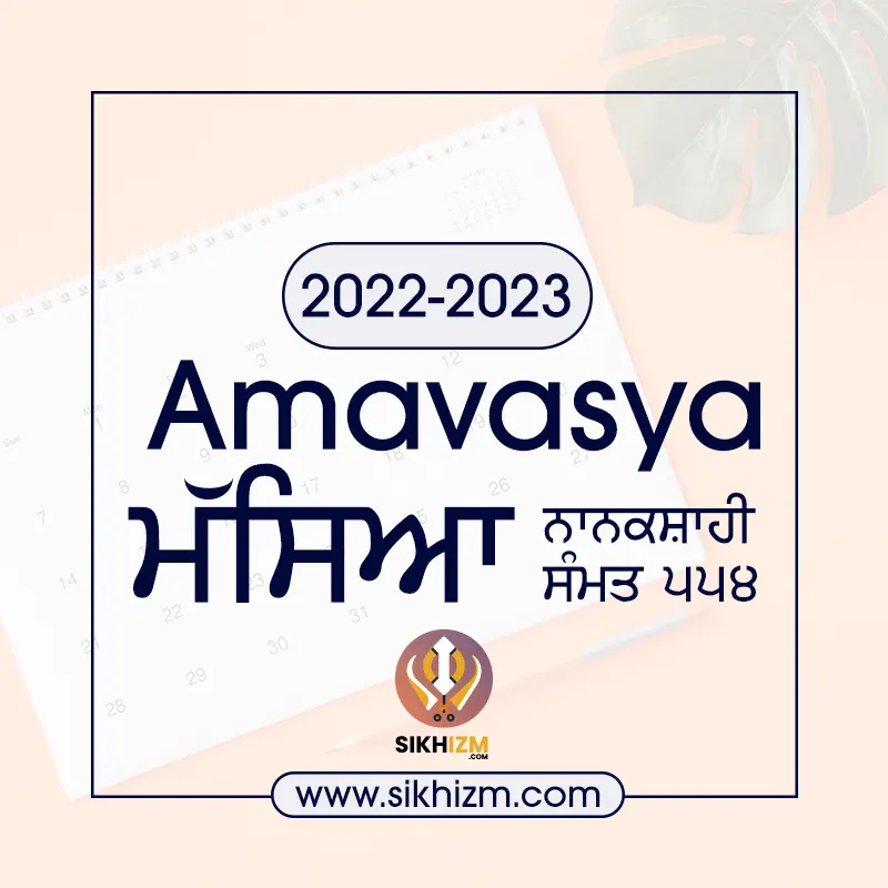 Masya Dates 2022-23 | Amavasya in Sikh-Hindu Calendar