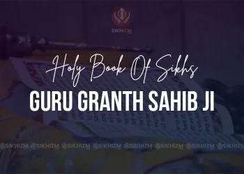 Holy Book of Sikhs Guru Granth Sahib Ji