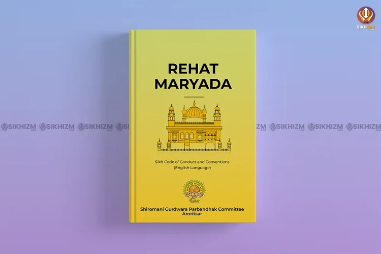 Sikh Code of Conduct - Rehat Maryada English SGPC