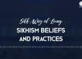 Sikhism Beliefs and Practices
