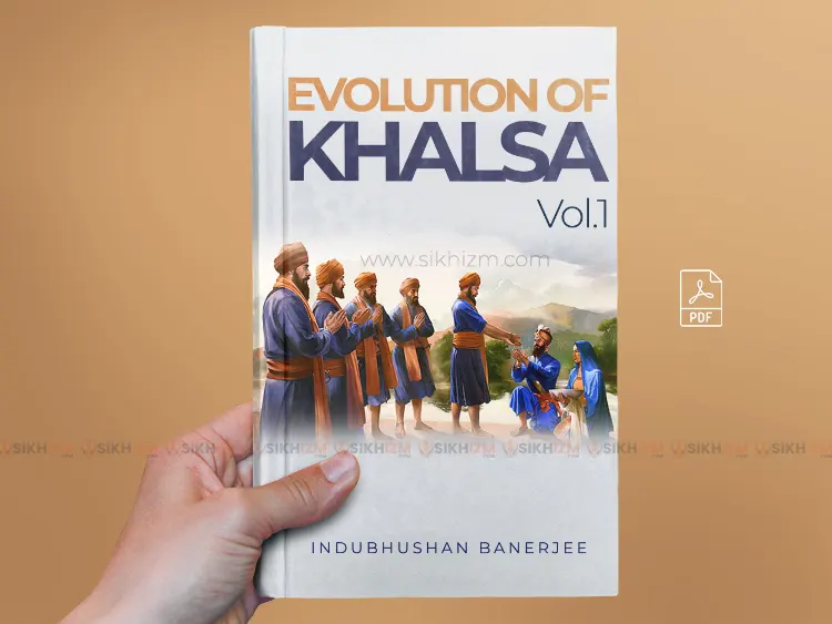 Evolution of Khalsa Vol.1 Indubhushan Banerjee PDF