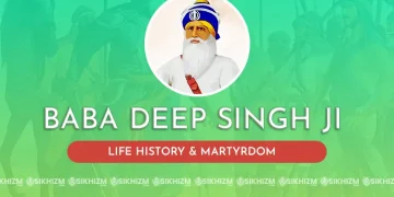 Baba Deep Singh Ji Life Journey History Martyrdom
