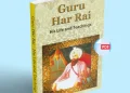 Guru Har Rai - His Life and Teachings English PDF Book