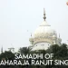 Samadhi of Maharaja Ranjit Singh - Top View