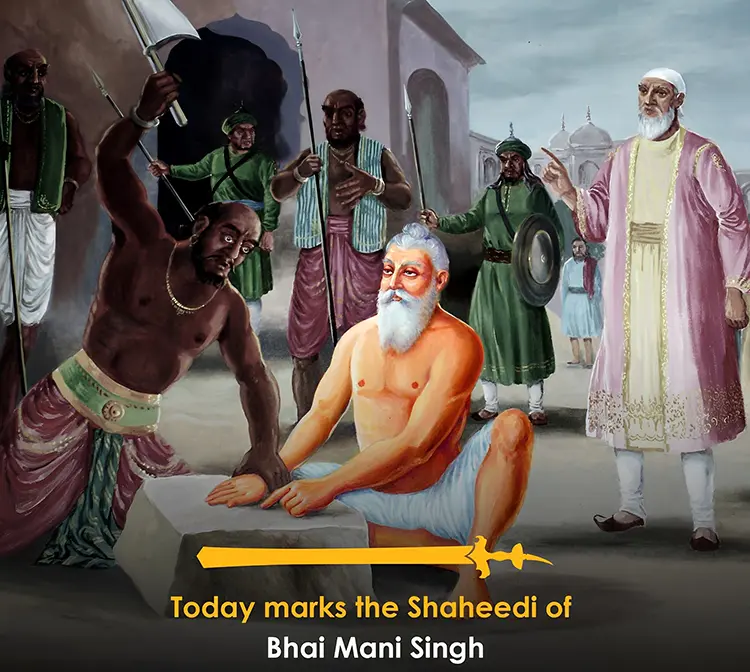 Shaheedi Purab of Sikh Martyr Bhai Mani Singh Ji Shahid