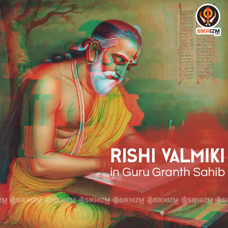 Rishi Valmiki Balmiki in Sri Guru Granth Sahib Gurbani