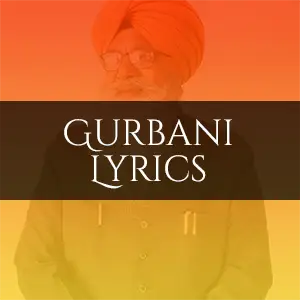 Gurbani Lyrics