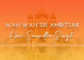 Wah Wah Sri Amritsar Kavi Saundha Singh