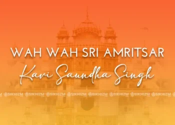 Wah Wah Sri Amritsar Kavi Saundha Singh