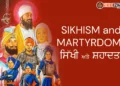 Sikhism and the Spirit of Martyrdom