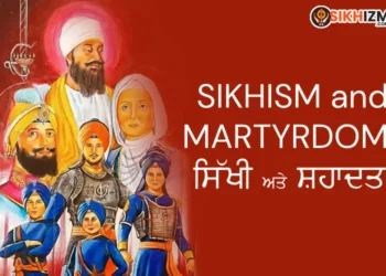 Sikhism and the Spirit of Martyrdom