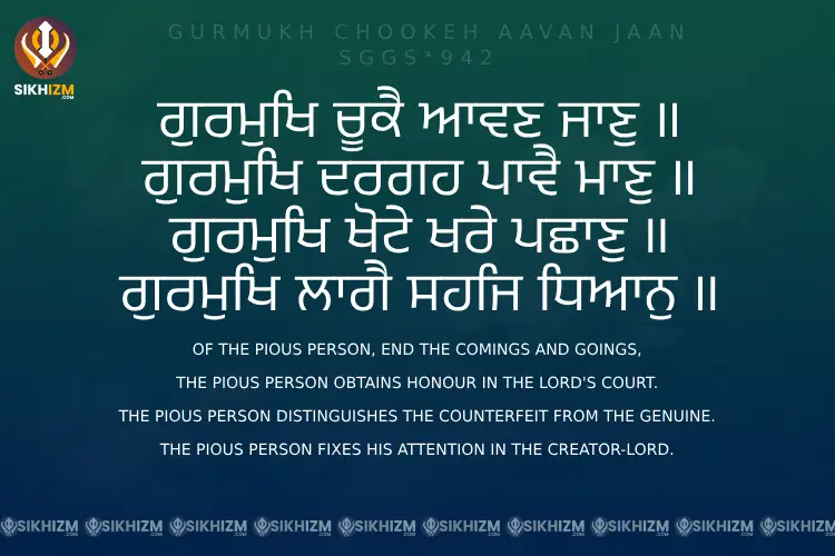 Gurmukh Chookeh Aavan Jaan
