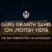 Guru Granth Sahib on Jyotish Vidya
