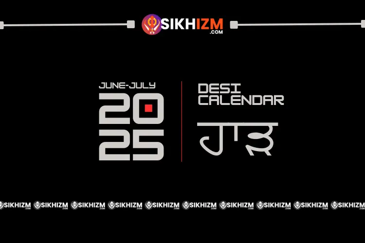 Sawan Mahina | Nanakshahi 557 | Desi Calendar 2025