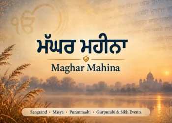 Maghar Mahina 2026 (ਮੱਘਰ ਮਹੀਨਾ) - Dates, Gurpurabs & Historical Events