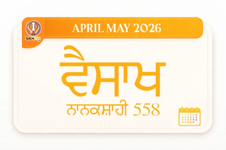Vaisakh Mahina | Nanakshahi 558 | Desi Calendar 2026