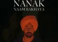 Nanak Naam Rakhaya Diljit Dosanjh Lyrics in Hindi English Punjabi