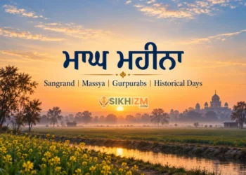 Magh Mahina 2027 (ਮਾਘ ਮਹੀਨਾ) - Dates, Gurpurabs & Historical Events