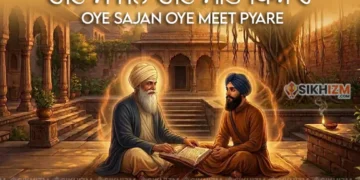 Oye Sajan Oye Meet Pyare Lyrics