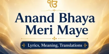 Anand Bhaya Meri Maye from Sri Guru Granth Sahib Ji