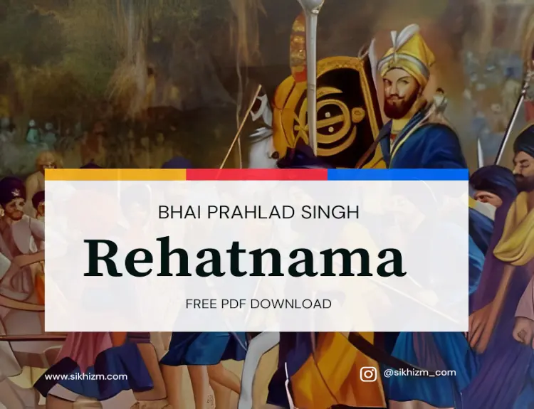 Rehatnama Bhai Prahlad Singh