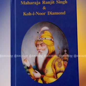 Maharaja Ranjit Singh and the Koh-i-Noor PDF – NB Sen